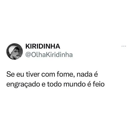 Se tiver com fome
