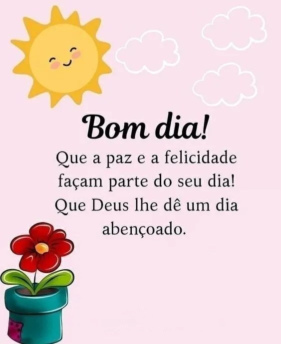 Deus lhe dê um dia abençoado