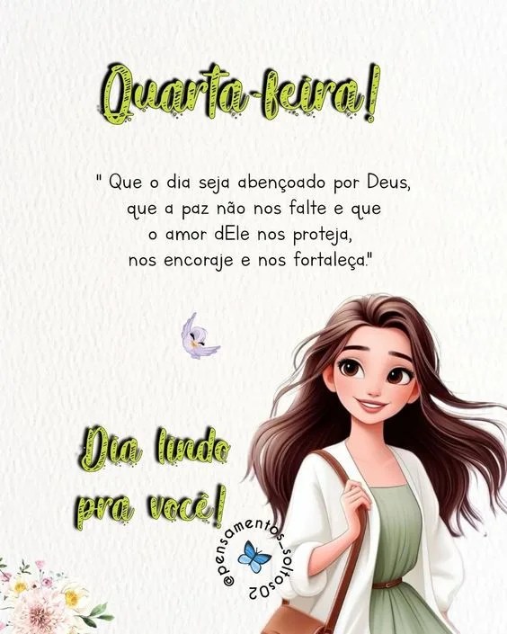 Quarta-feira dia abençoado por Deus