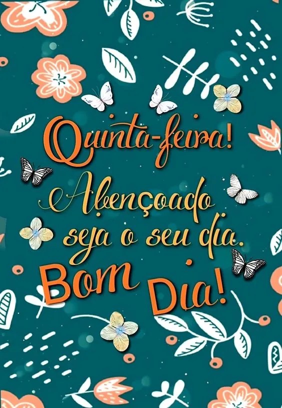 Quinta-feira abençoado seja o dia