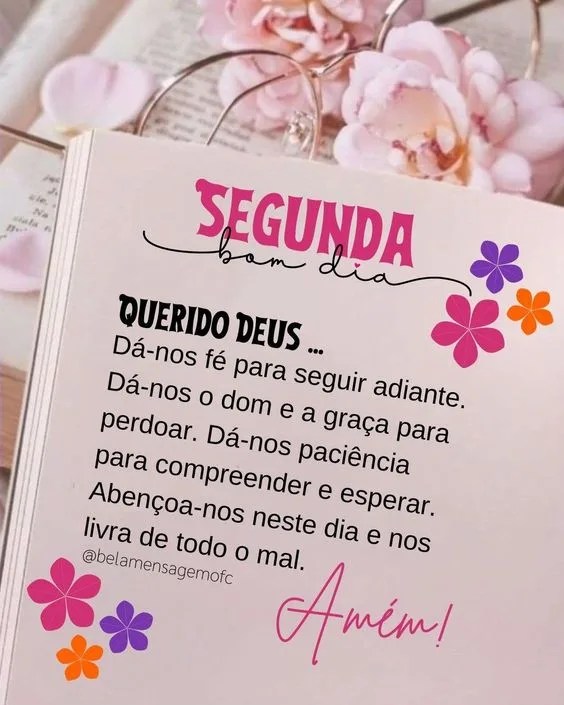 Segunda bom dia Deus