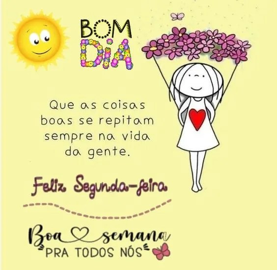 Boa semana pra todos nós