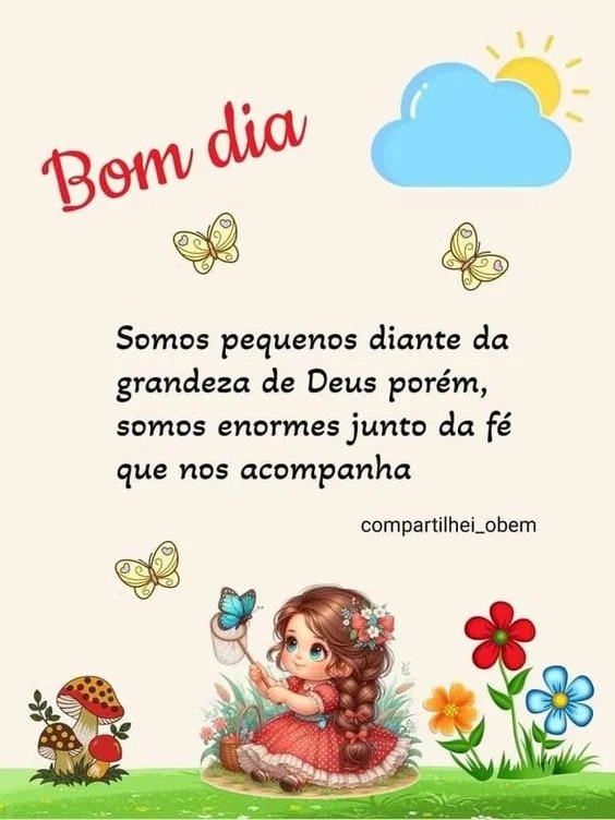 Bom dia grandeza de Deus