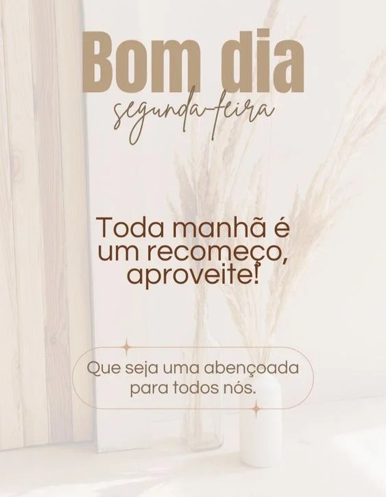 Bom dia Segunda-feira abençoada