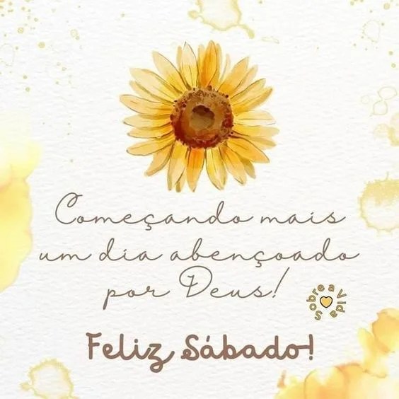 Sábado um dia abençoado por Deus