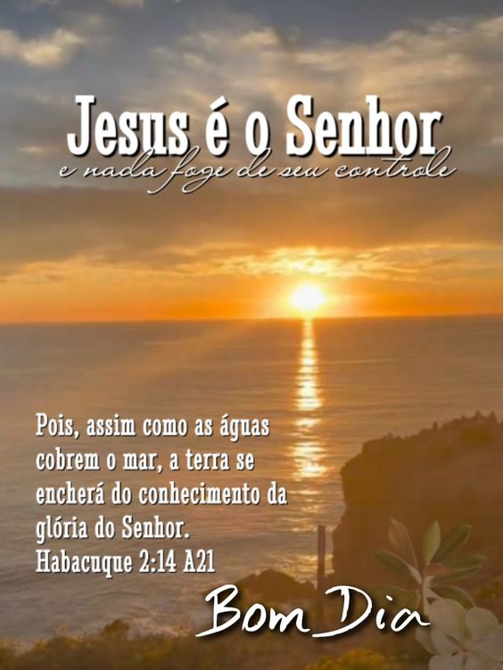 Jesus é o Senhor Bom dia